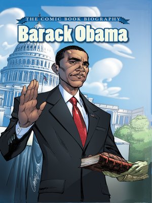 cover image of Barack Obama: The Comic Book Biography